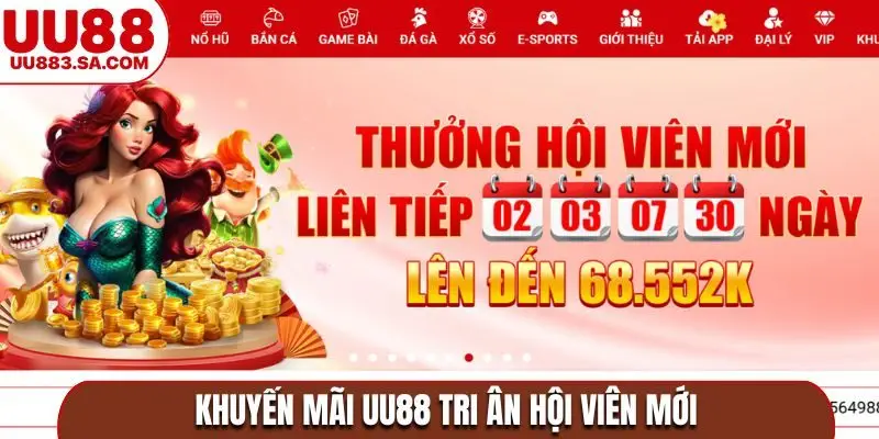 Khuyến mãi UU88 tri ân hội viên mới
