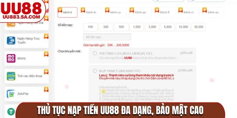 Thủ tục nạp tiền UU88 đa dạng, bảo mật cao